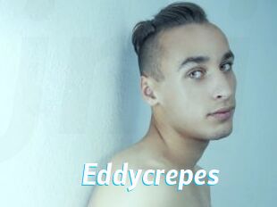 Eddycrepes