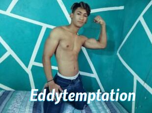 Eddytemptation