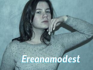 Ereanamodest