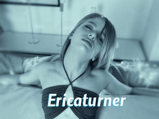 Ericaturner