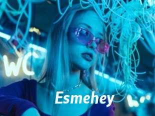 Esmehey