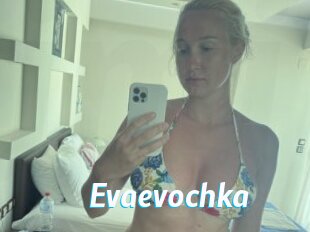 Evaevochka