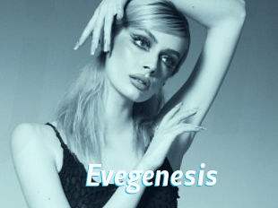 Evegenesis