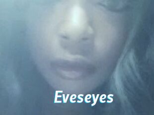 Eveseyes