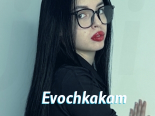 Evochkakam