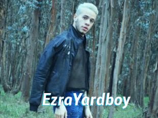 EzraYardboy