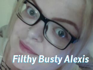 Filthy_Busty_Alexis