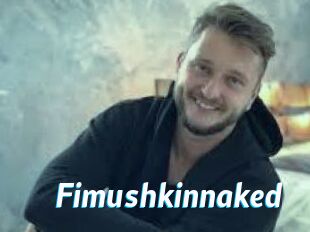 Fimushkinnaked