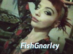 FishGnarley