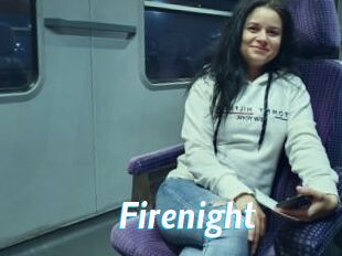 Firenight