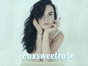 Foxsweetrose