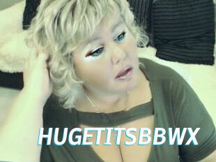 HUGETITSBBWX