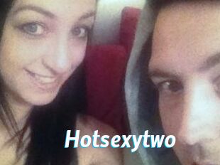 Hotsexytwo