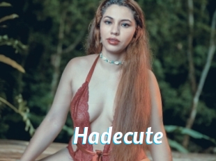 Hadecute