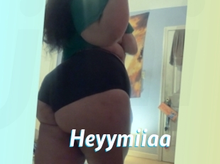 Heyymiiaa