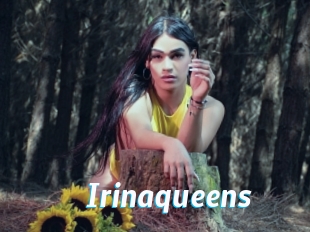 Irinaqueens