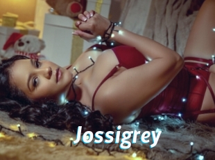 Jossigrey