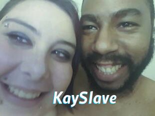 KaySlave