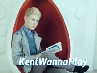 KentWannaPlay