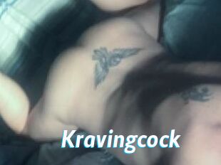 Kravingcock