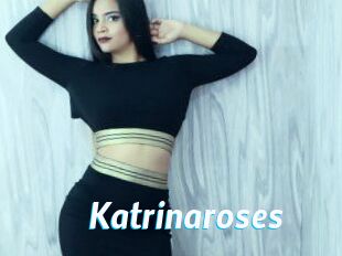 Katrinaroses