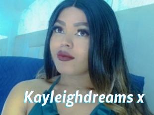 Kayleighdreams_x