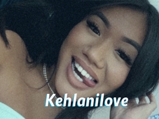 Kehlanilove