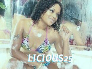 LICIOUS25