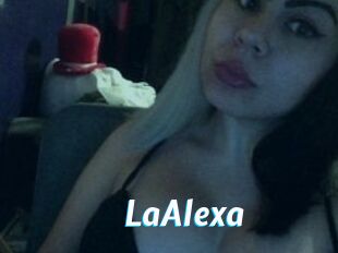 LaAlexa