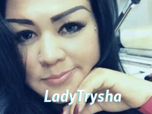 LadyTrysha