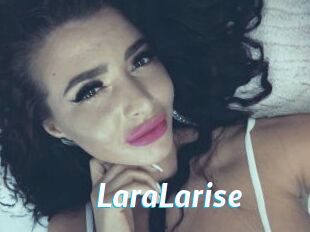 LaraLarise