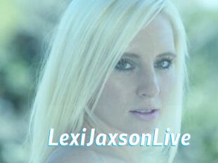LexiJaxsonLive