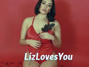 LizLovesYou