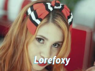 Lorefoxy