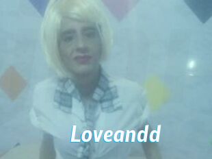 Loveandd
