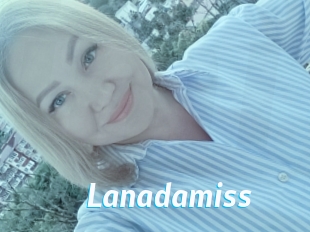 Lanadamiss