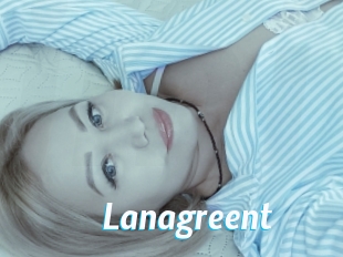 Lanagreent