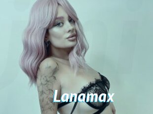 Lanamax