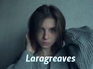 Laragreaves