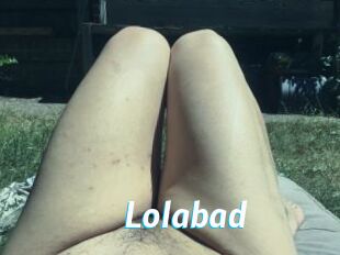 Lolabad