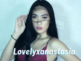 Lovelyxanastasia