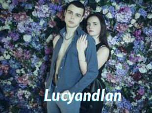 Lucyandlan