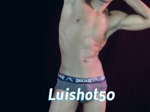 Luishot50