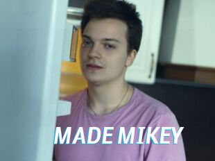 MADE_MIKEY