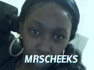 MRSCHEEKS