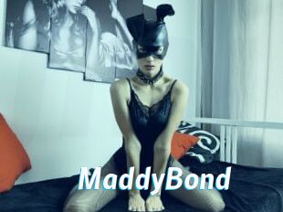 MaddyBond