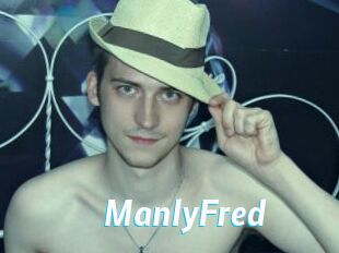 ManlyFred