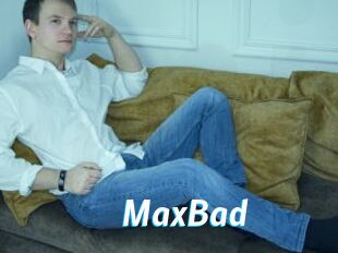 MaxBad