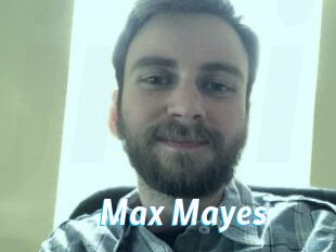 Max_Mayes