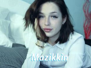 Mazikkin